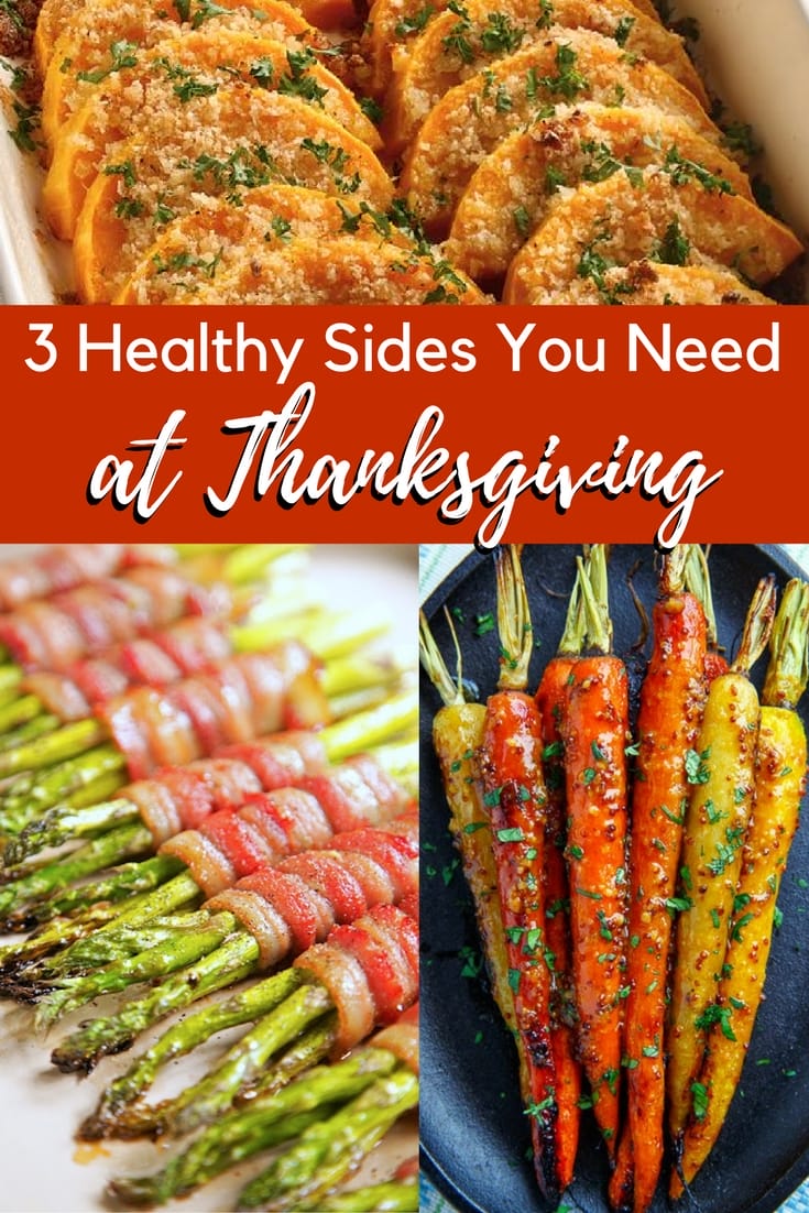 3 Healthy Sides You Need at Thanksgiving