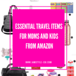 Essential Travel Items for Moms and Kids from Amazon