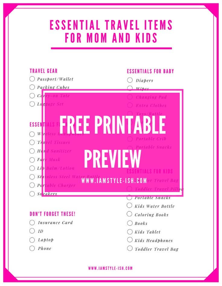 FREE Travel Essentials Printable Checklist, free download, checklist for moms, packing checklist, essential travel items for moms from amazon, amazon travel essentials, what to pack for a vacation for moms, moms packing list, women travel essentials, mom travel essentials, amazon travel essentials, essential travel items for kids and baby from amazon, kids travel essentials from amazon, baby travel essentials from amazon, what to pack for kids and babies, packing list for kids and babies, must haves for traveling with kids