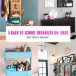 5 Back to School Organization Hacks that every Busy Mom Needs to try