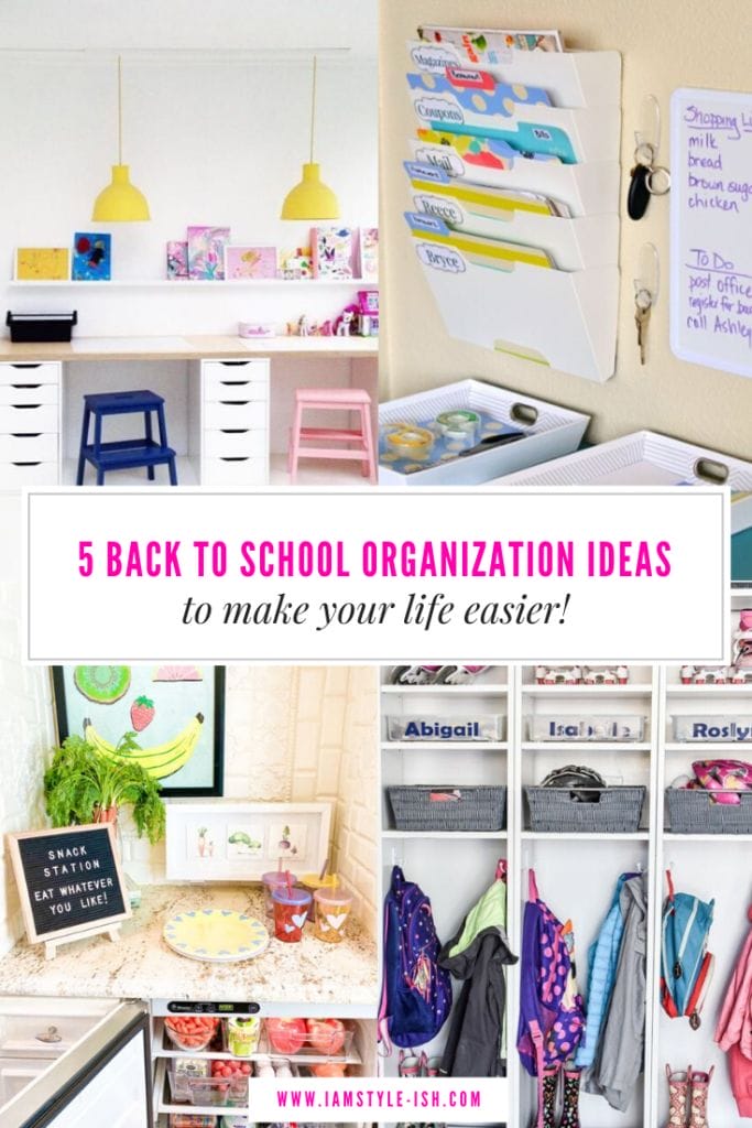 5 BACK TO SCHOOL ORGANIZATION IDEAS TO MAKE YOUR LIFE EASIER