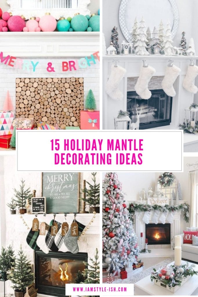 15 Holiday Mantle Decorating Ideas