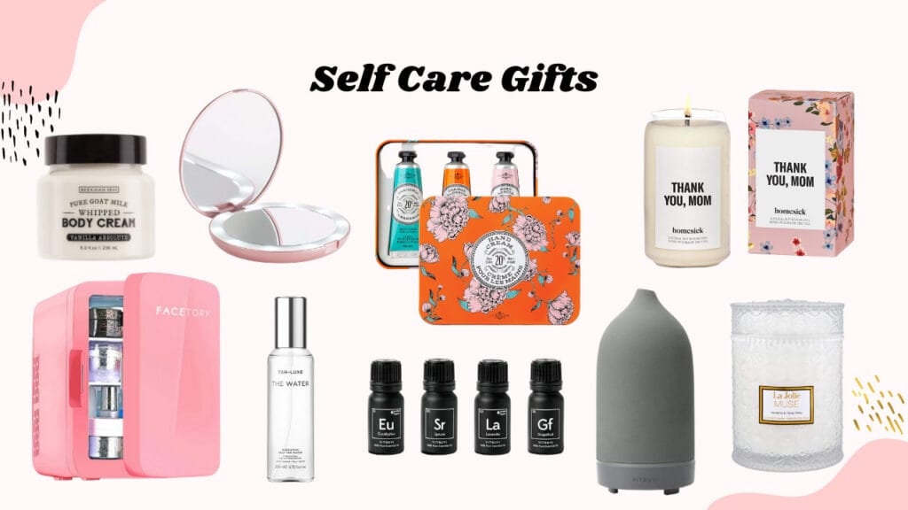 self care Mother's Day gifts