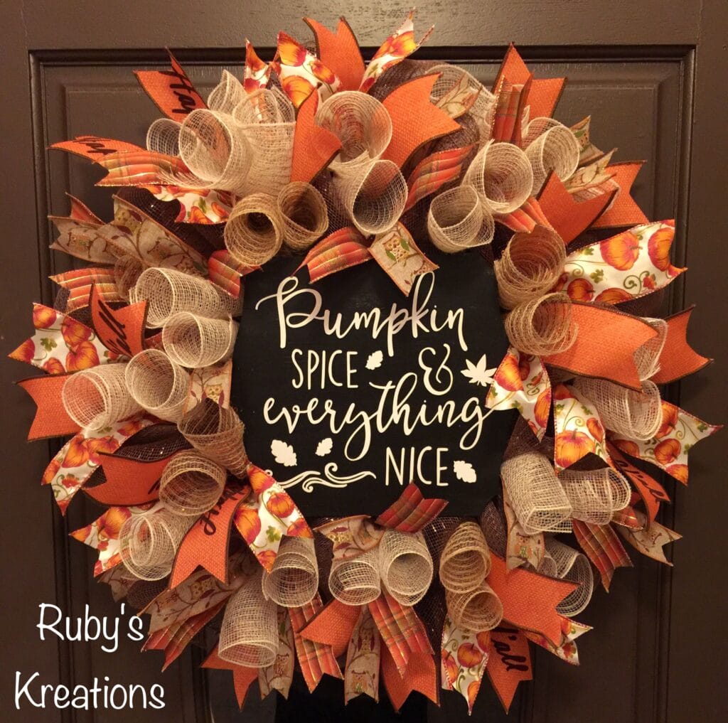 Pumpkin Spice and Everything Nice Wreath