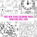 Free New Years coloring pages to keep your kids entertained