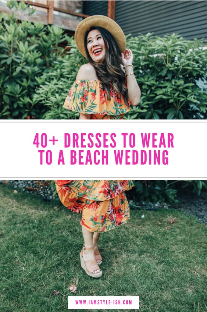 40 DRESSES TO WEAR TO A BEACH WEDDING