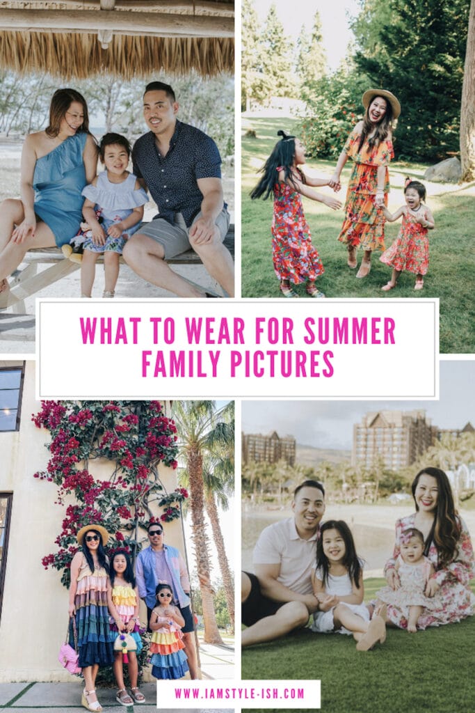What to Wear for Summer Family Pictures - Summer 2022 family photo outfit ideas