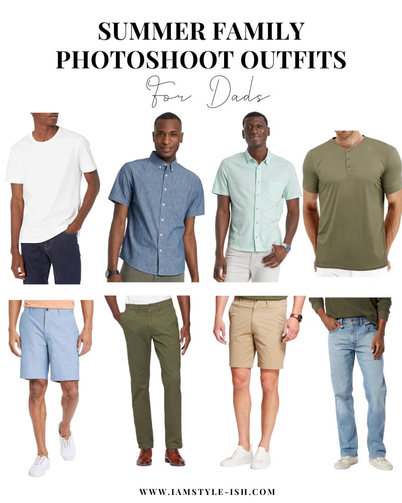 summer family photoshoot outfits for  dads