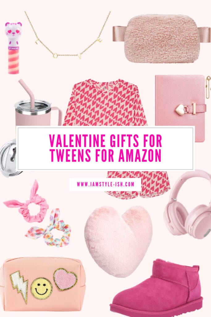 VALENTINE GIFTS FOR TWEENS FROM AMAZON