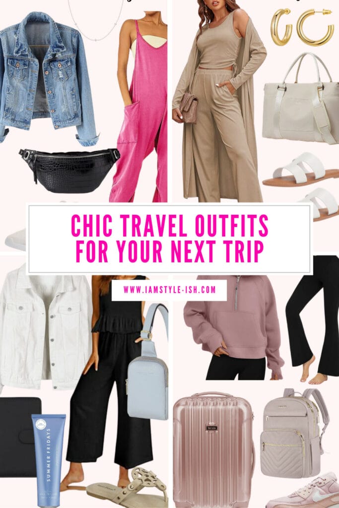 Chic Travel Outfits for Your Next Trip