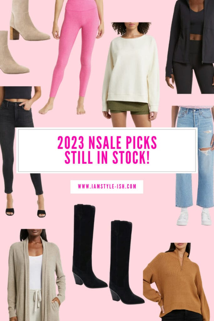 2023 NSale Picks Still in Stock