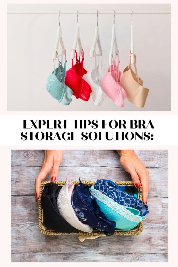 expert tips for bra storage solutions